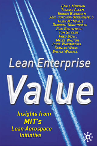 Lean Enterprise Value: Insights from MIT's Lean Aerospace Initiative book cover.